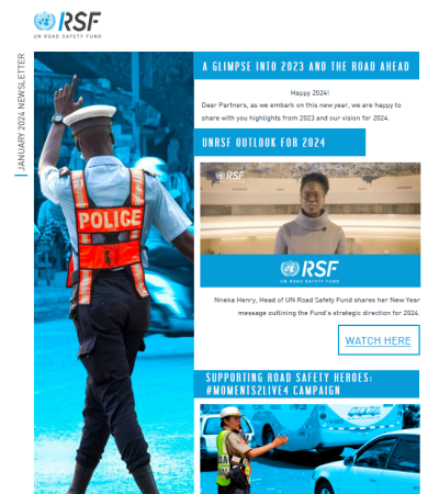 UNRSF January Newsletter Is Out United Nations Road Safety FundUNRSF   Screenshot 2024 01 23 175204 